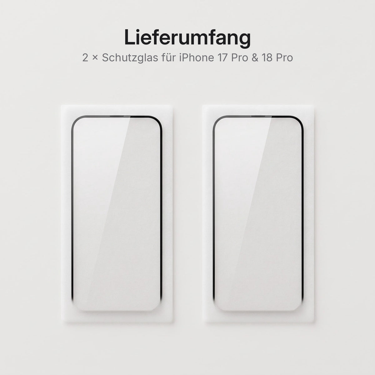Schutzglas für iPhone 17 Pro / 18 Pro – Lieferumfang: 2 Schutzgläser